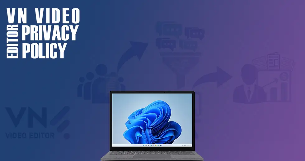 VN Video Editor Privacy Policy