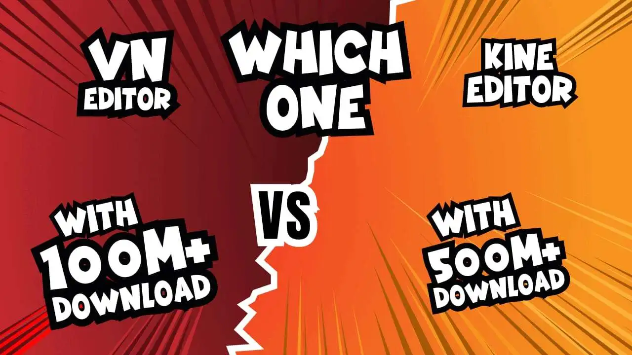 VN vs KineMaster Video Editor